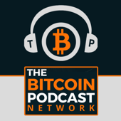 The Bitcoin Podcast - Corey & Demetrick