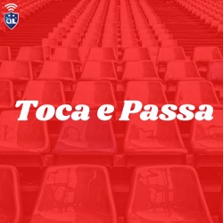 Toca e Passa #04 - A nova regra para os técnicos no Brasileirão