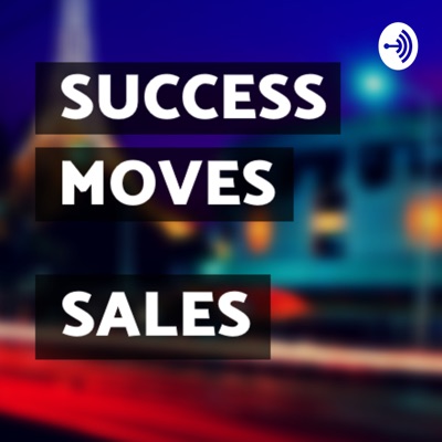 Success Moves Sales