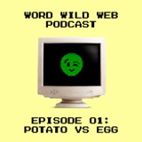 Episode 1: Potato vs Egg