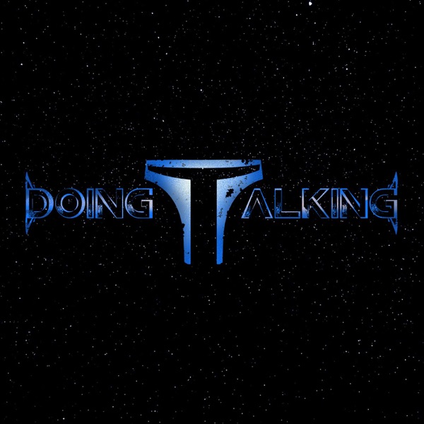 Doing Talking: A Star Wars Podcast Artwork