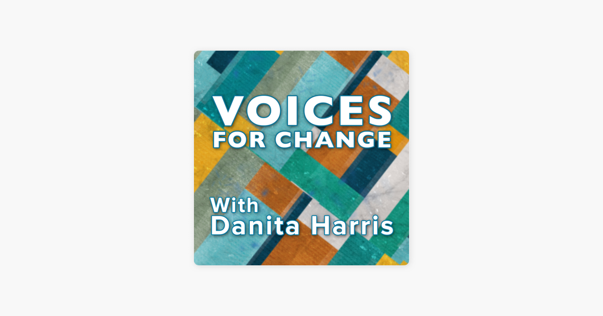 ‎Voices for Change Podcast: Ep. 64 Owning the Future: Women ...