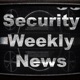 Security Weekly News (Audio)