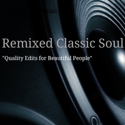 Remixed Classic Soul by Dave Moss