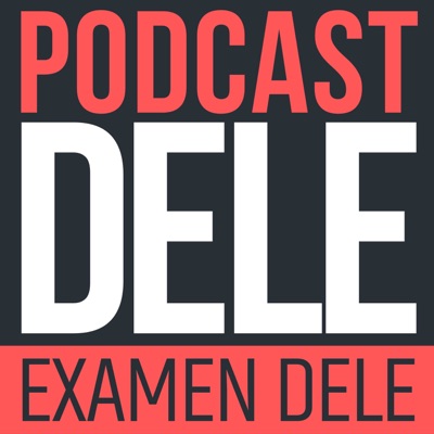 Podcast DELE