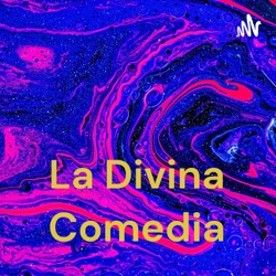 La Divina Comedia