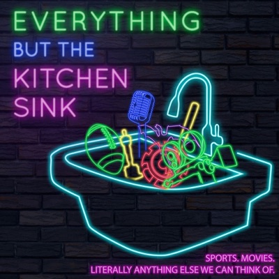 Everything but the Kitchen Sink:Sports.  Movies.  Literally anything else we can think of.