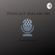 Podcast Malam Ini