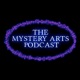 Mystery Arts Podcast