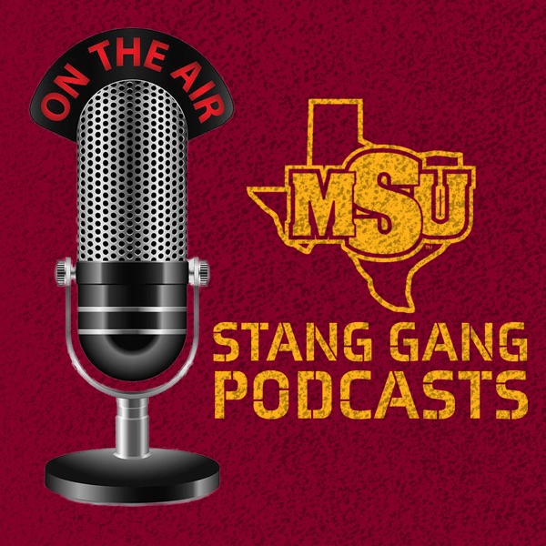 Midwestern State Stang Gang Podcast