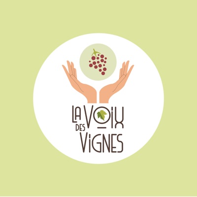 La Voix des Vignes:Vin