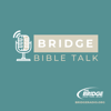 Bridge Bible Talk - Bridge Radio