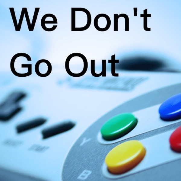 Episodes - We Don't Go Out