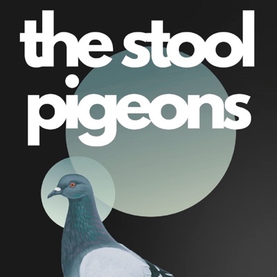 The Stool Pigeons