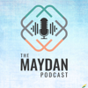 The Maydan Podcast - The Maydan Podcast