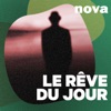 Le rêve du jour