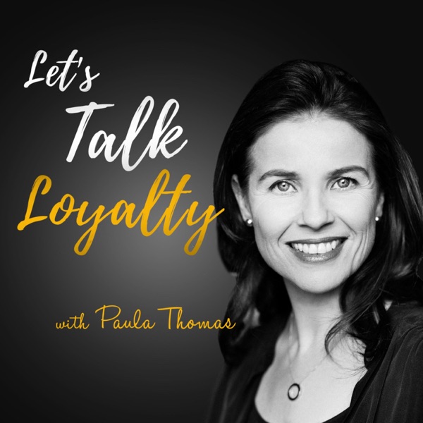 Let's Talk Loyalty