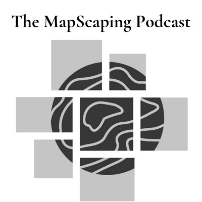 The MapScaping Podcast - GIS, Geospatial, Remote Sensing, earth observation and digital geography:MapScaping