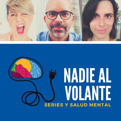 Nadie al Volante | Series y Salud Mental Nadie al Volante | Series y Salud Mental