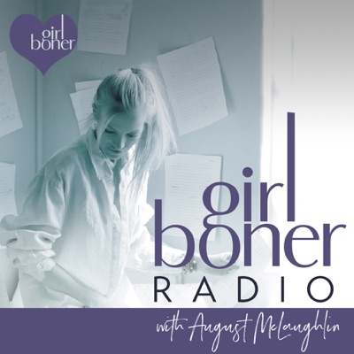 Girl Boner Radio: True Sex and Relationship Stories Girl Boner Radio: True Sex and Relationship Stories