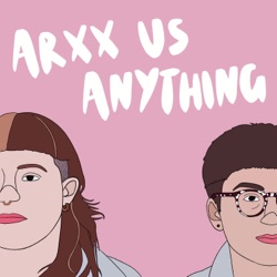 ARXX Us Anything