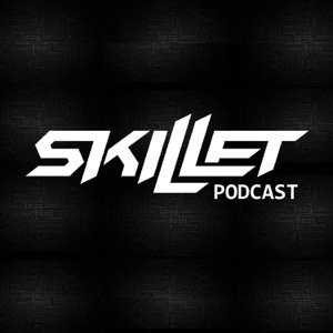 Skillet's Podcast