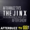 The Jinx After Show – AfterBuzz TV Network