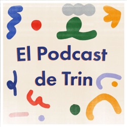 #6: La comedia te (des)estabiliza ft. Jaime Ferraro — El Podcast de Trin