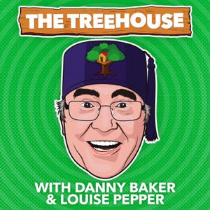 The Treehouse - with Danny Baker