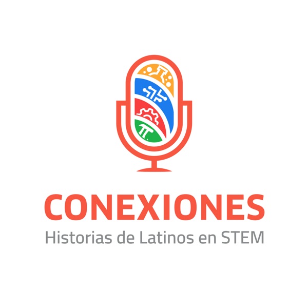 Conexiones: Historias de Latinos en STEM