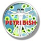 Petri Dish