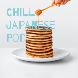 Chill Japanese Pod
