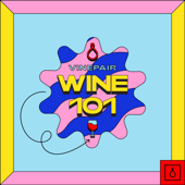 Wine 101 - VinePair