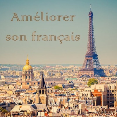 Améliorer son français Améliorer son français