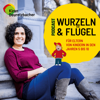 Wurzeln&Flügel - Der Eltern-Podcast rund um die Grundschulzeit - Kiran Deuretzbacher