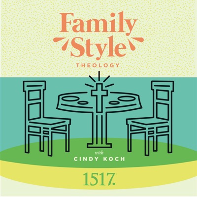 Family Style Theology