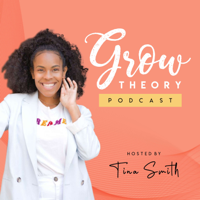 Grow Theory podcast