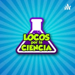 Locos por la ciencia