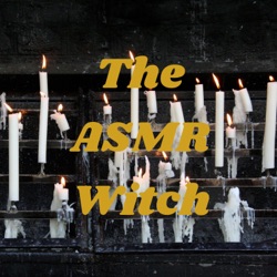 The ASMR Witch