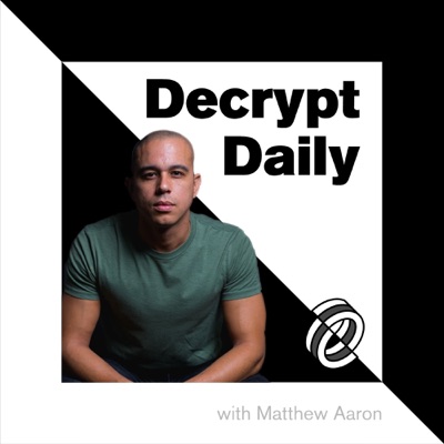 The Decrypt Daily: Bitcoin & Cryptocurrency News Podcast The Decrypt Daily: Bitcoin & Cryptocurrency News Podcast
