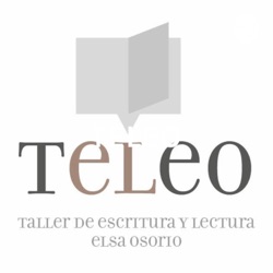 TELEO - Taller de Escritura y Lectura Elsa Osorio