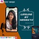 Lifeline By Megha VJ- Malayalam Podcast