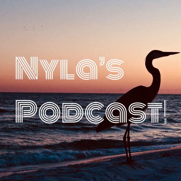 Nyla's Podcast! Artwork