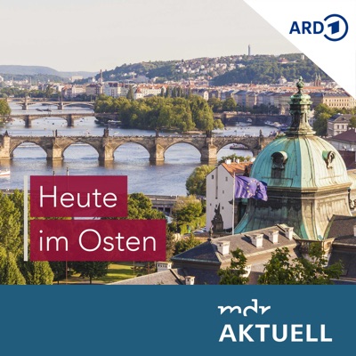 Heute im Osten von MDR AKTUELL