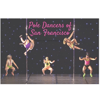 Pole Dancers of San Francisco