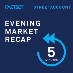 Evening Market Recap - Wednesday, 8-May