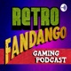 Retro Fandango | Eps. 235 | Batman Took Forever
