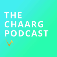 The CHAARG Podcast podcast
