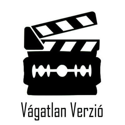 Vágatlan Verzió Vágatlan Verzió
