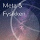 Meta & Fysikken: Afsnit 89: Mørkt stof